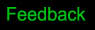 Feedback